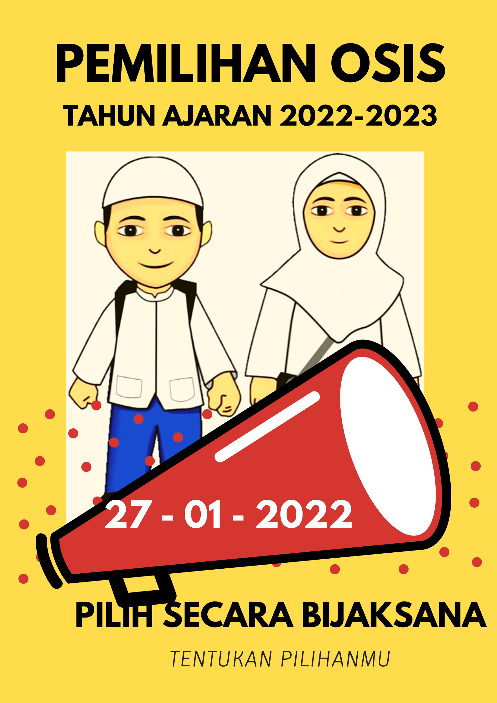 PEMILIHAN PENGURUS OSIS 2022/2023